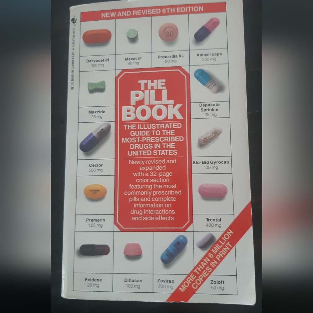 5/$25.00 The Pill Book 6th Edition: Illustrated Guide to Most-Prescribed Drugs